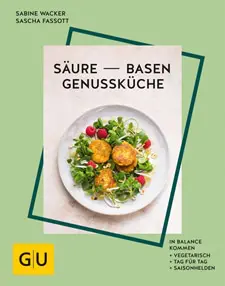 Basisch kochen mit dem GU-Kochbuch 