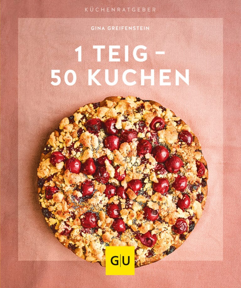 1 Teig - 50 Kuchen - Gina Greifenstein - GU Online-Shop