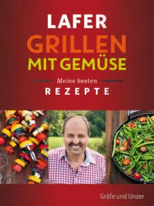 Lafer Grillen mit Gemüse - E-Book (ePub)