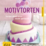 Motivtorten - E-Book (ePub)