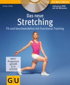Das neue Stretching (mit DVD)