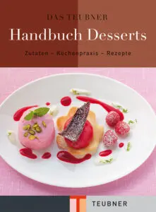 Das TEUBNER Handbuch Desserts