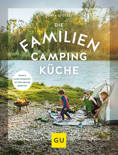 Die Familien-Campingküche