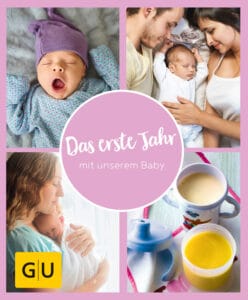 GU Aktion RG für Junge Familien - Das erste Jahr mit unserem Baby
