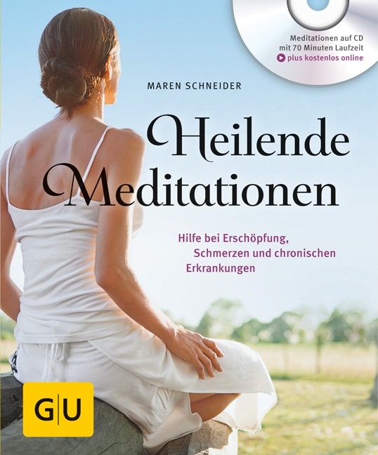 Heilende Meditationen Maren Schneider Gu Online Shop