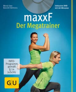 maxxF - Der Megatrainer (mit DVD)