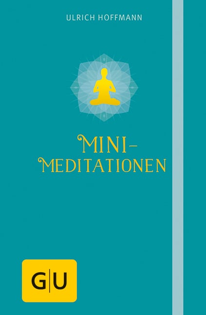 Mini-Meditationen