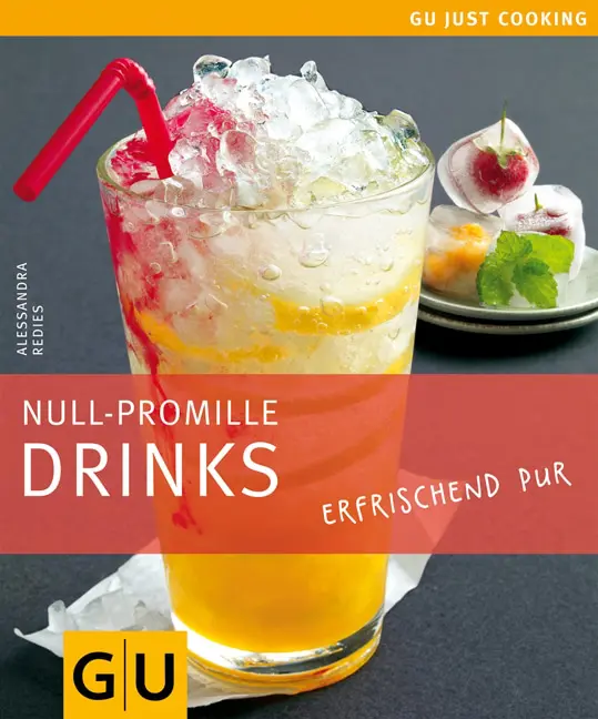 Null-Promille Drinks - Alessandra Redies - GU Online-Shop