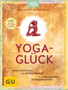 Yoga-Glück (mit 2 CDs)