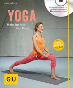 Yoga. Mehr Energie und Ruhe (mit CD)